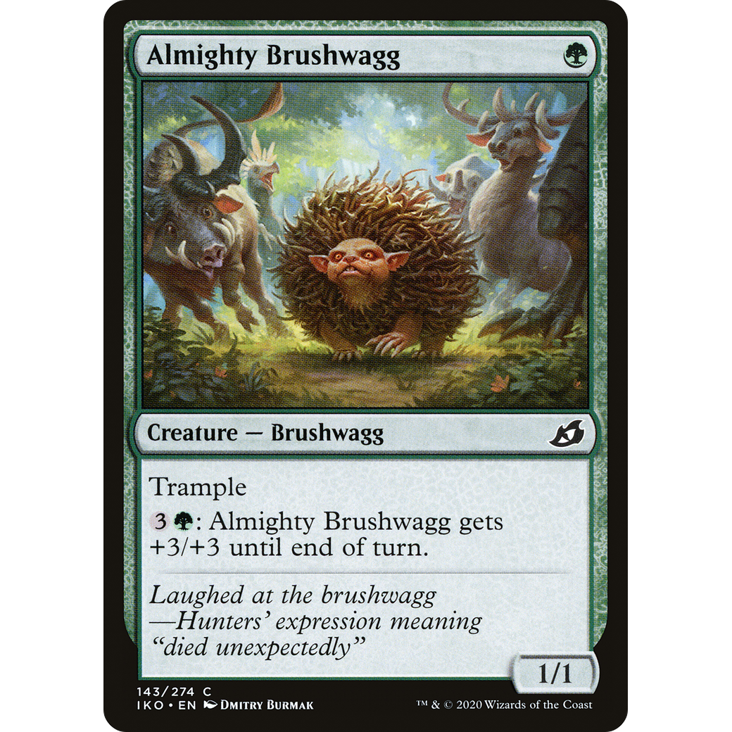 Almighty Brushwagg (IKO-143) - Ikoria: Lair of Behemoths