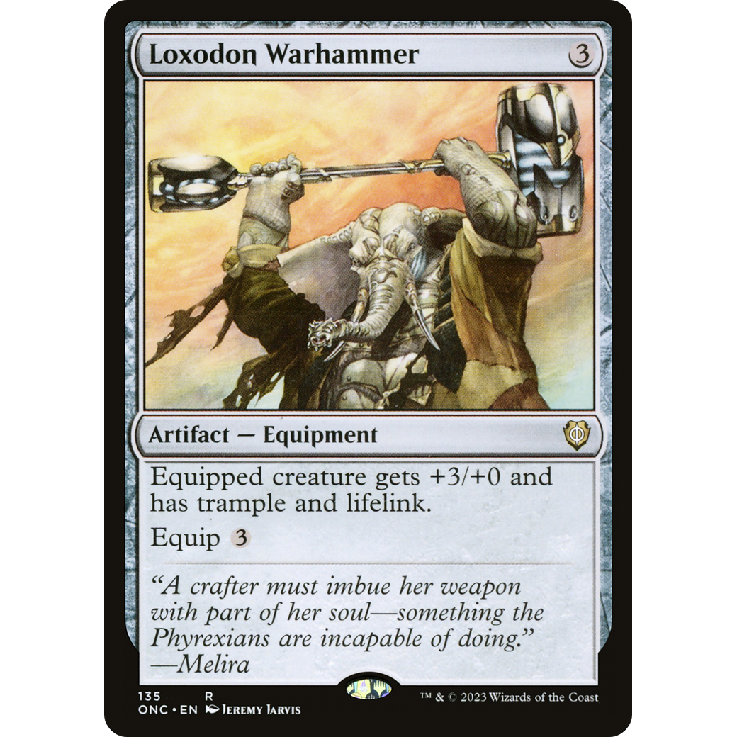 Loxodon Warhammer (ONC-135) - Phyrexia: All Will Be One Commander