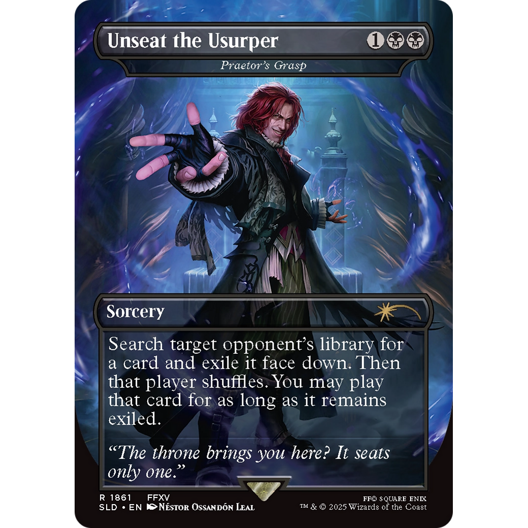 Unseat the Usurper - Praetor's Grasp (SLD-1861) - Secret Lair Drop / Unseat the Usurper (Borderless)