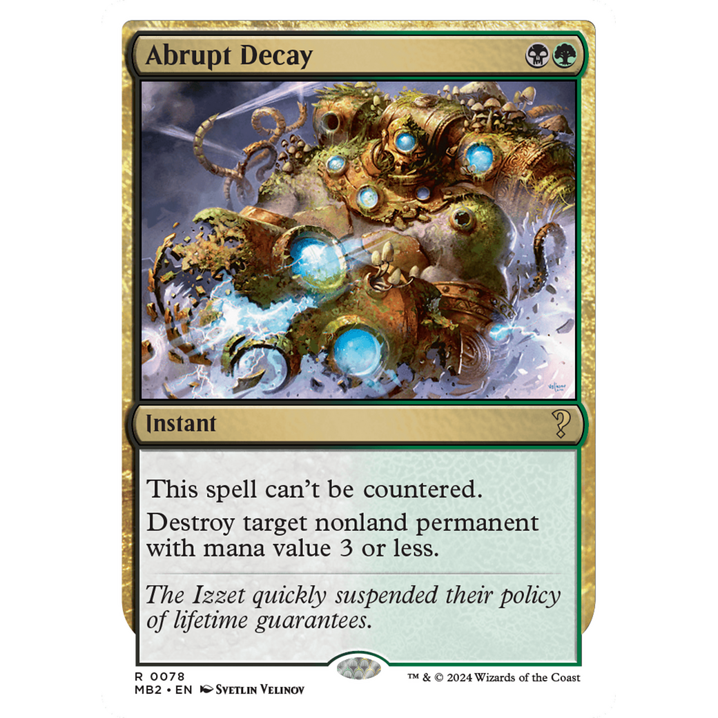 Abrupt Decay (White Border) (MB2-078) - Mystery Booster 2