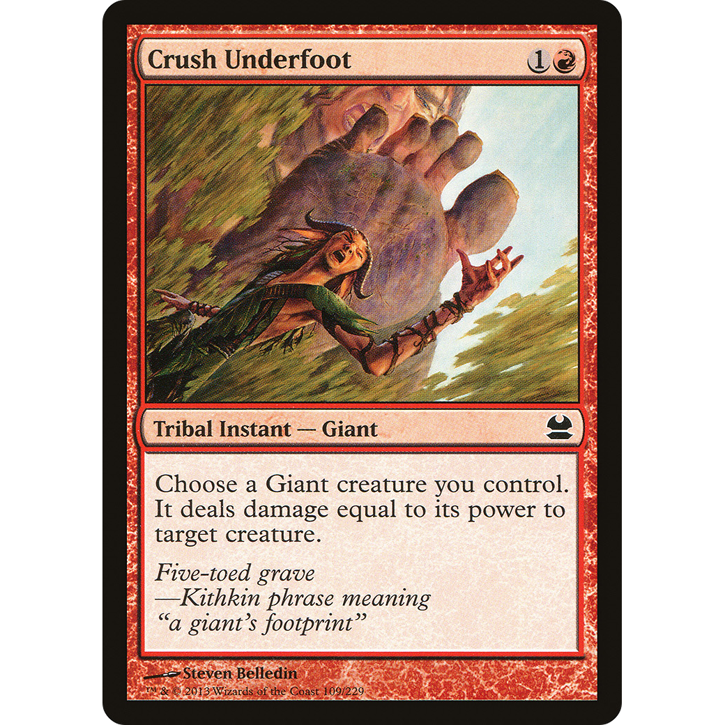 Crush Underfoot (MMA-109) - Modern Masters Foil