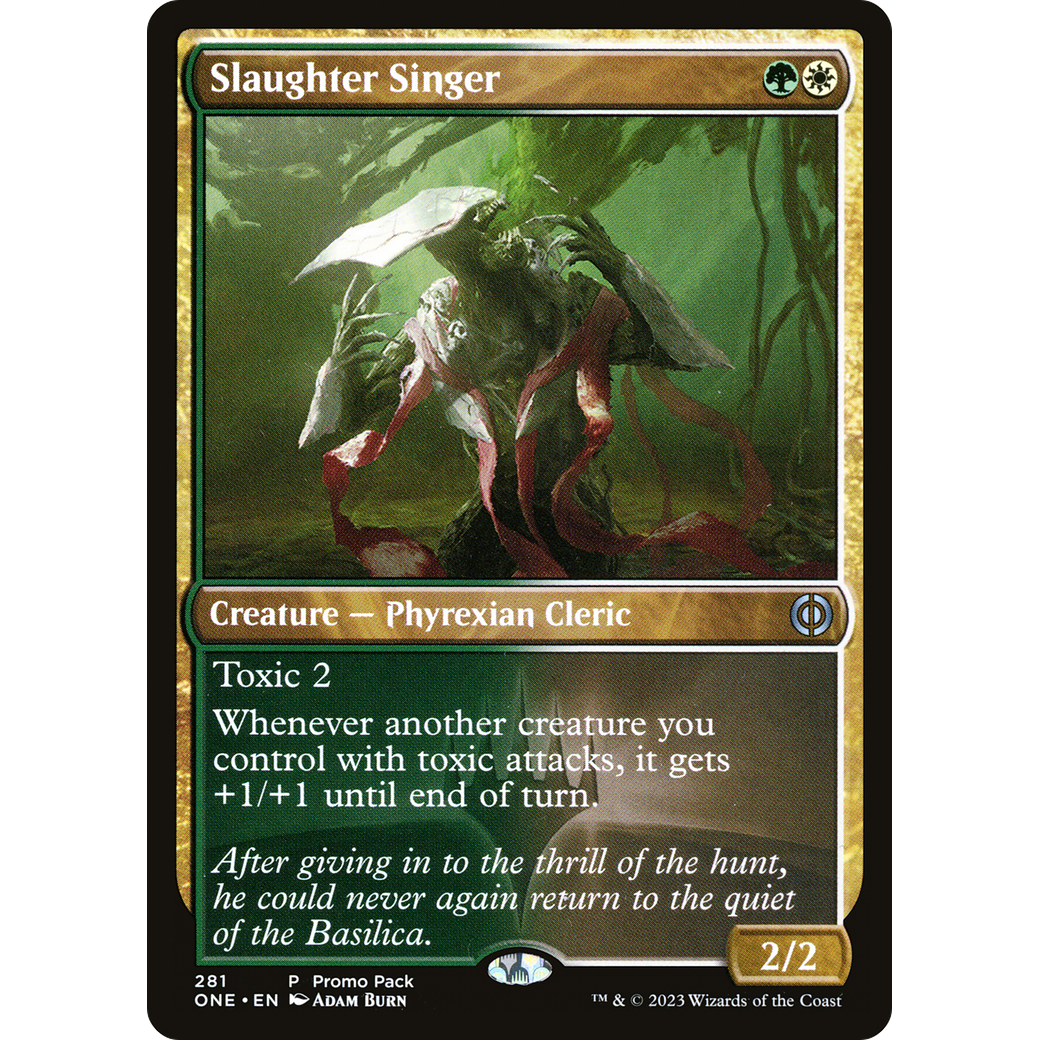 Slaughter Singer (PPONE-281) - Phyrexia: All Will Be One