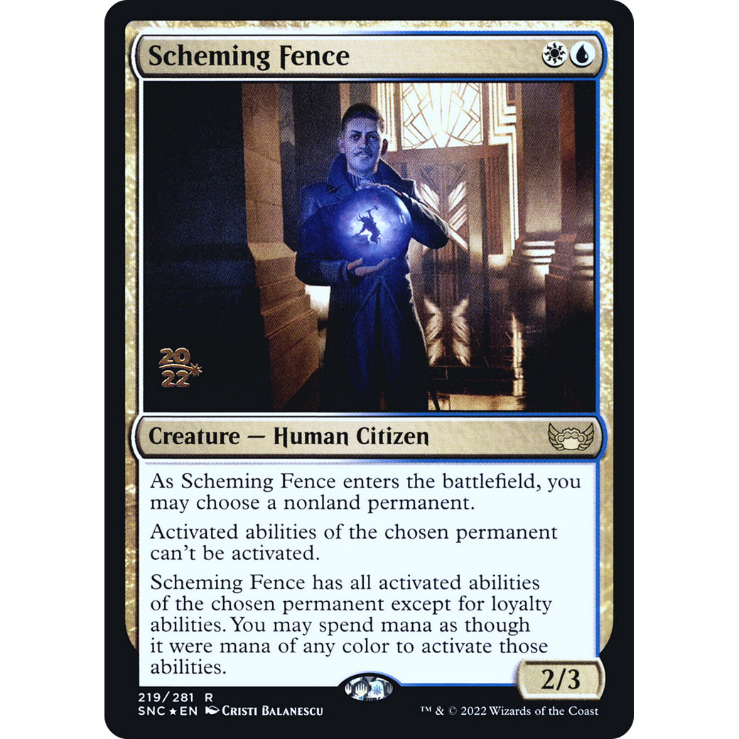 Scheming Fence (PRE-219) - Streets of New Capenna Promos Foil