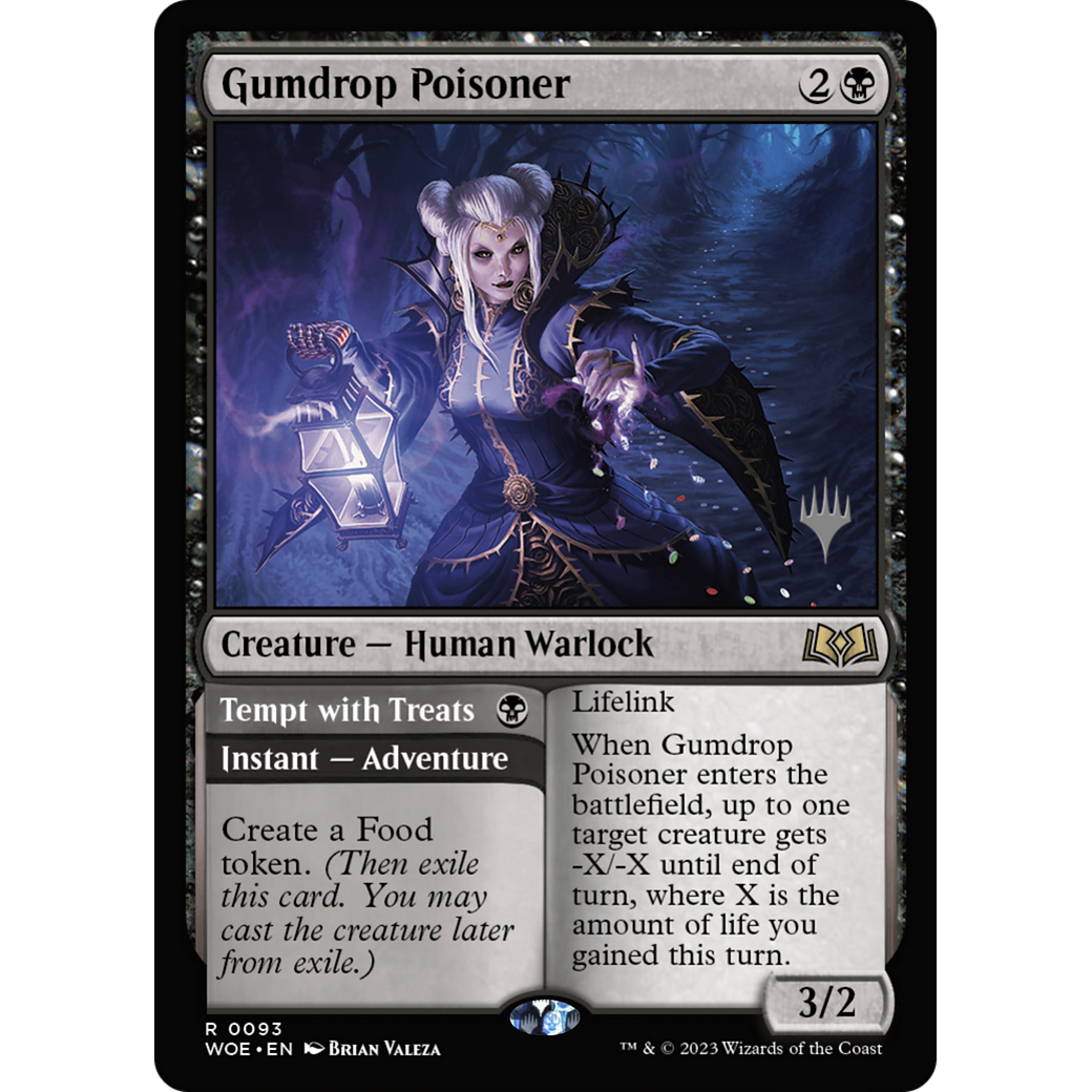 Gumdrop Poisoner // Tempt with Treats (PPWOE-93P) - Wilds of Eldraine Promos