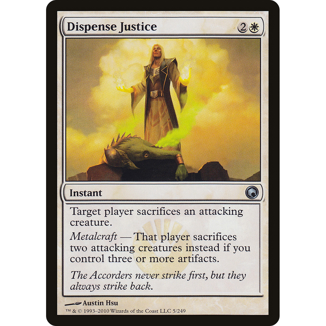 Dispense Justice (SOM-005) - Scars of Mirrodin Foil