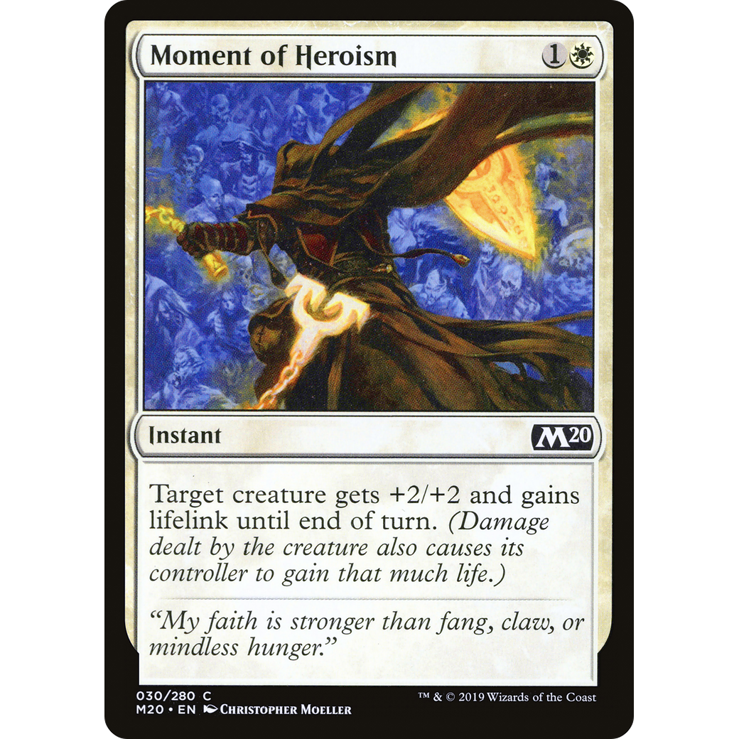Moment of Heroism (M20-030) - Core Set 2020