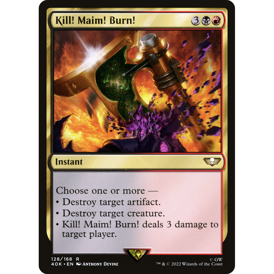 Kill! Maim! Burn! (40K-128) - Warhammer 40,000 Commander