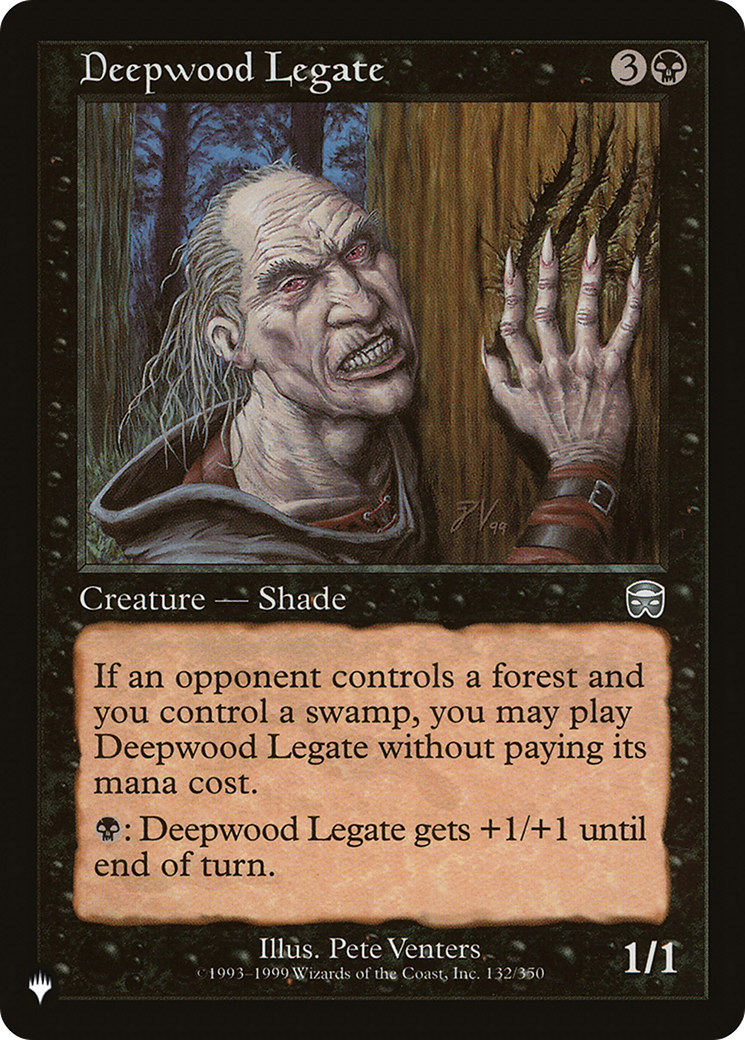 Deepwood Legate (LIST-132/350) - The List