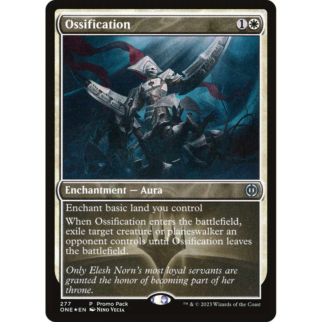 Ossification (PPONE-277) - Phyrexia: All Will Be One