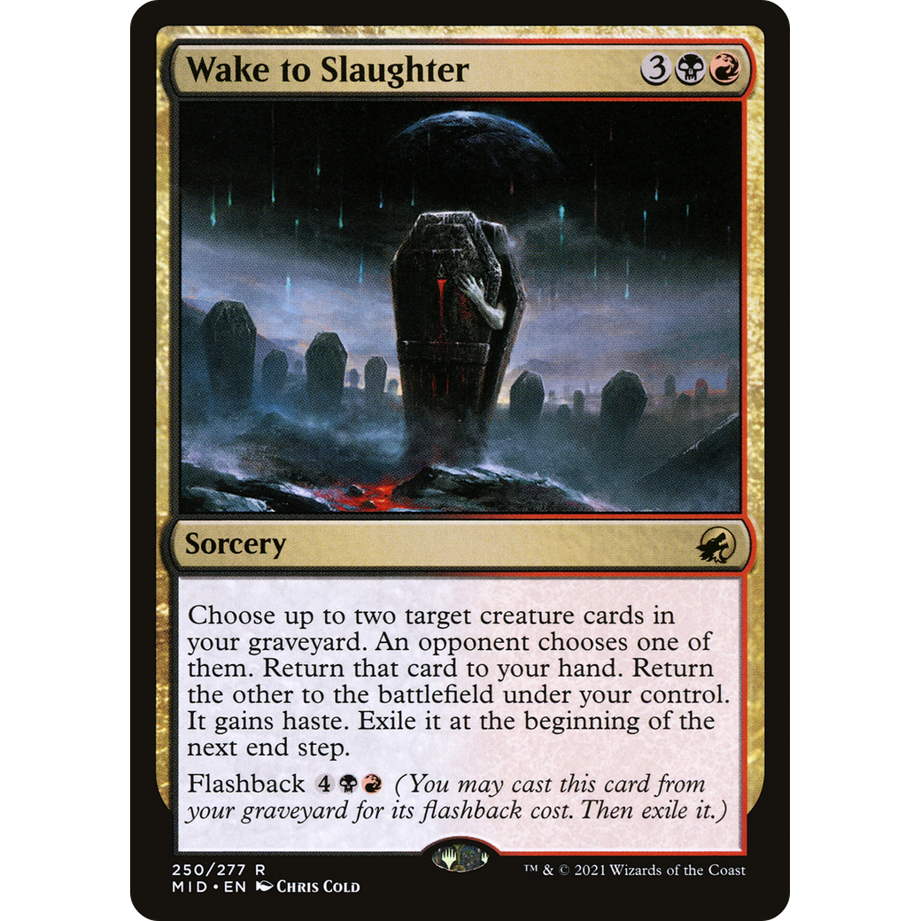 Wake to Slaughter (MID-250) - Innistrad: Midnight Hunt