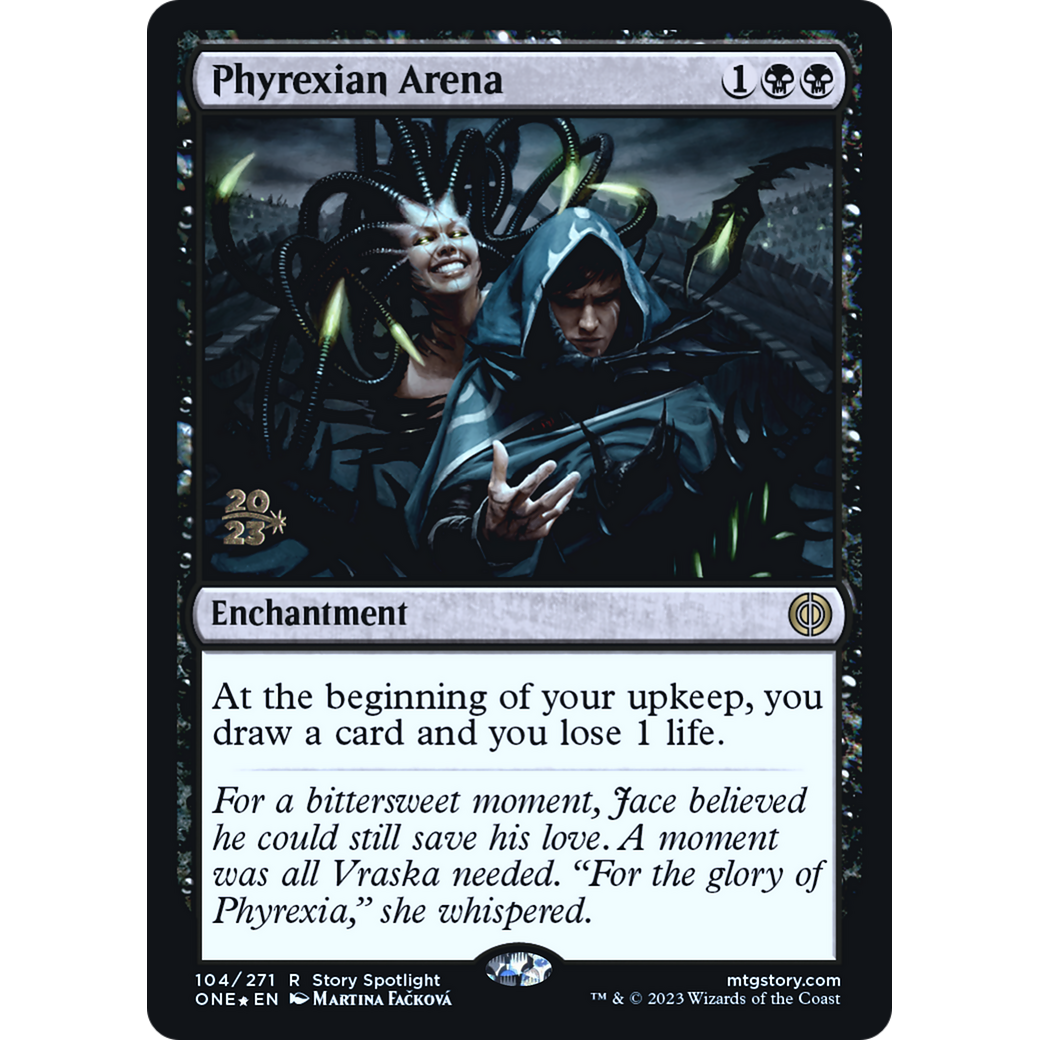 Phyrexian Arena (PRE-104S) - Phyrexia: All Will Be One Promos Foil