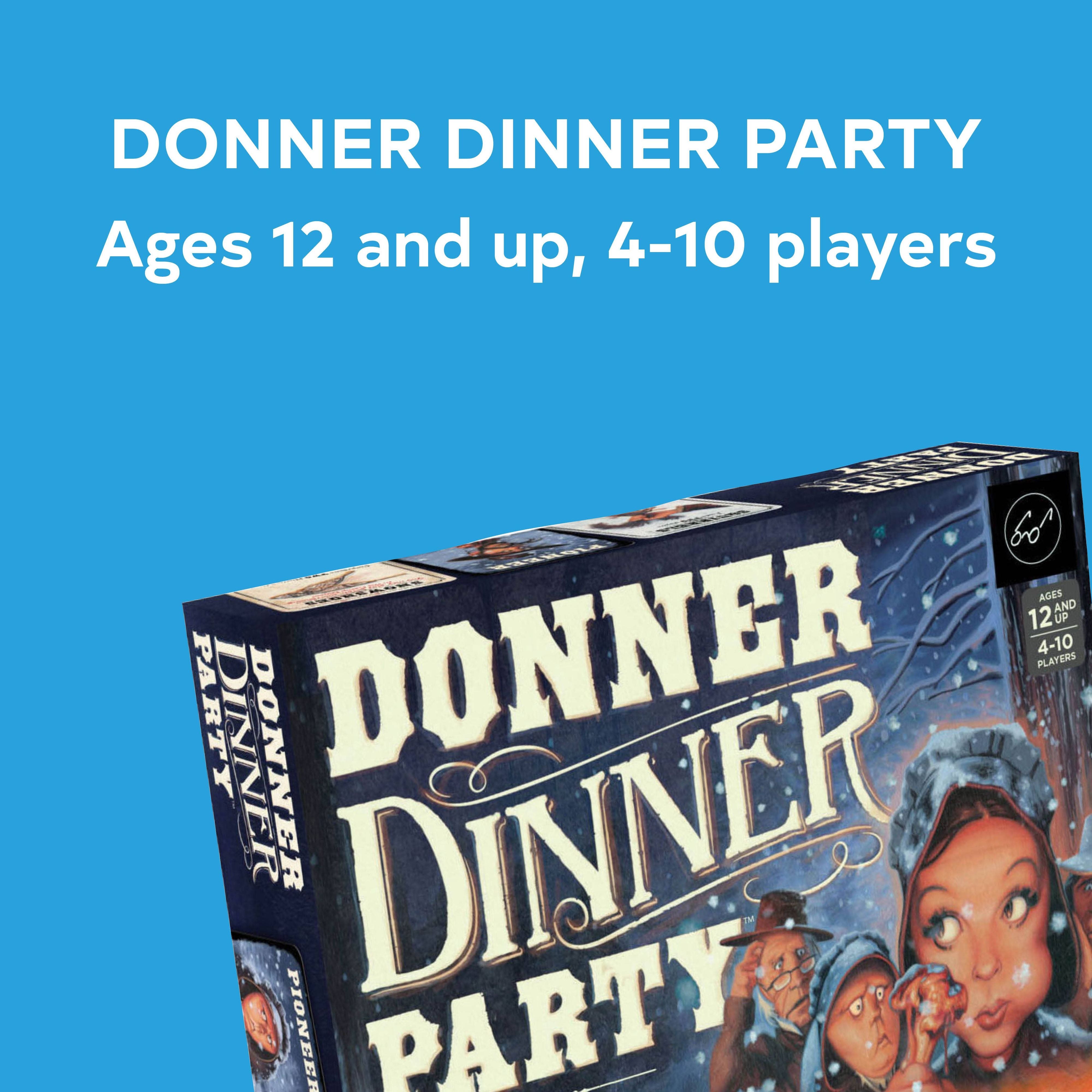 Donner Dinner Party