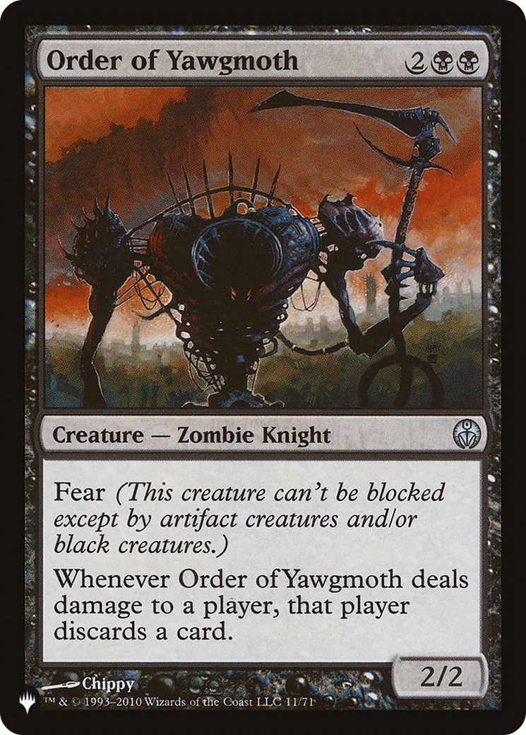 Order of Yawgmoth (DDE) (LIST-NOV-71) - The List