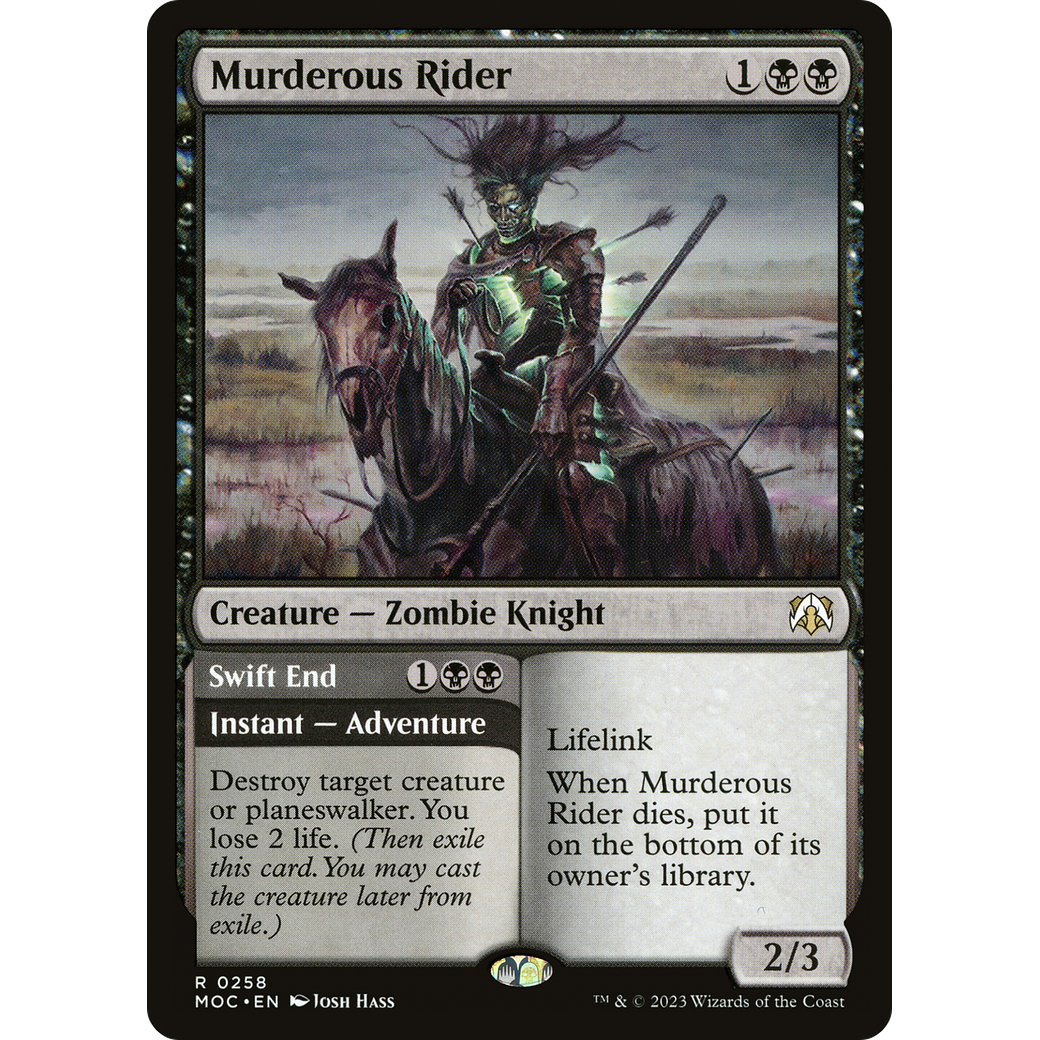 Murderous Rider // Swift End (MOC-258) - March of the Machine Commander