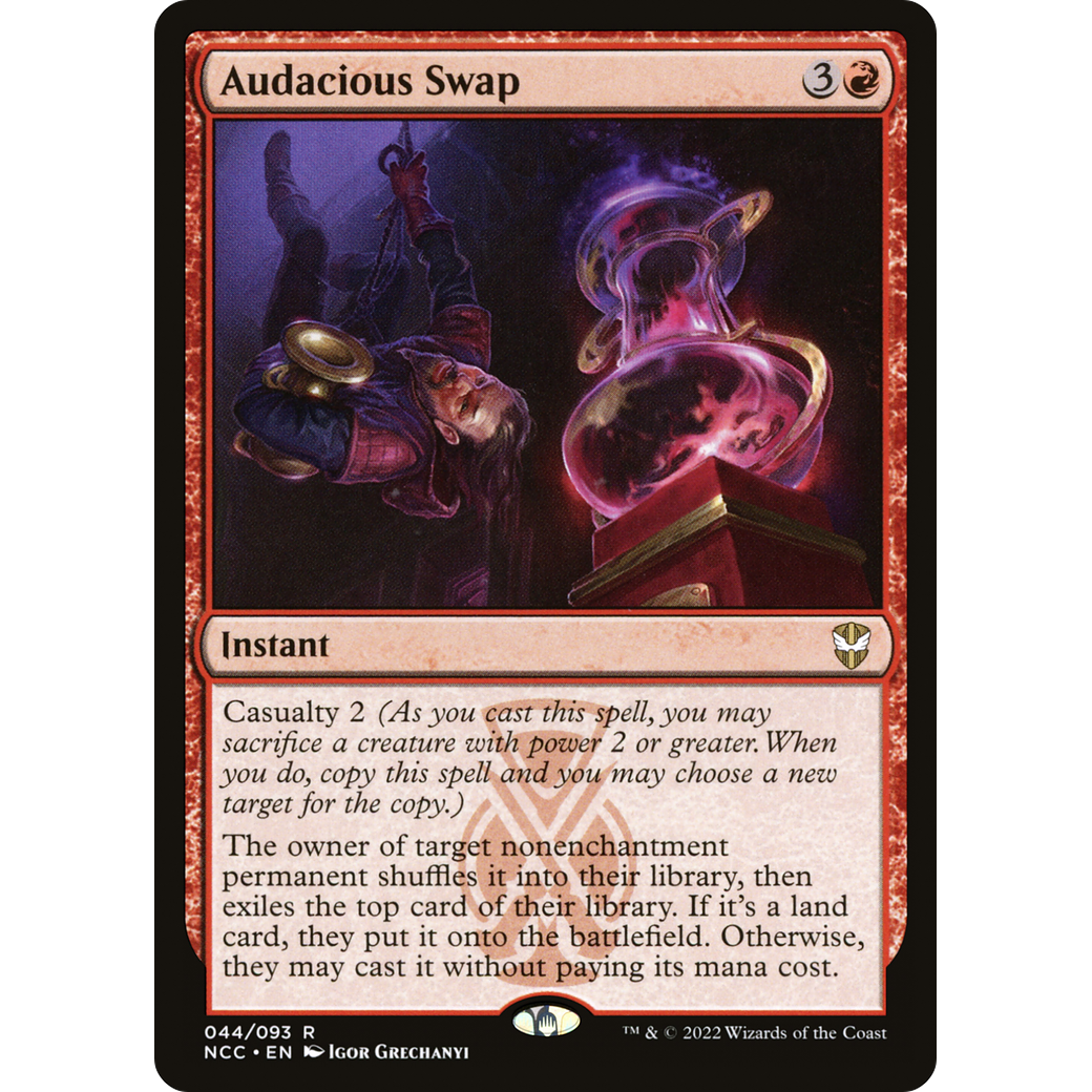Audacious Swap (NCC-044) - New Capenna Commander