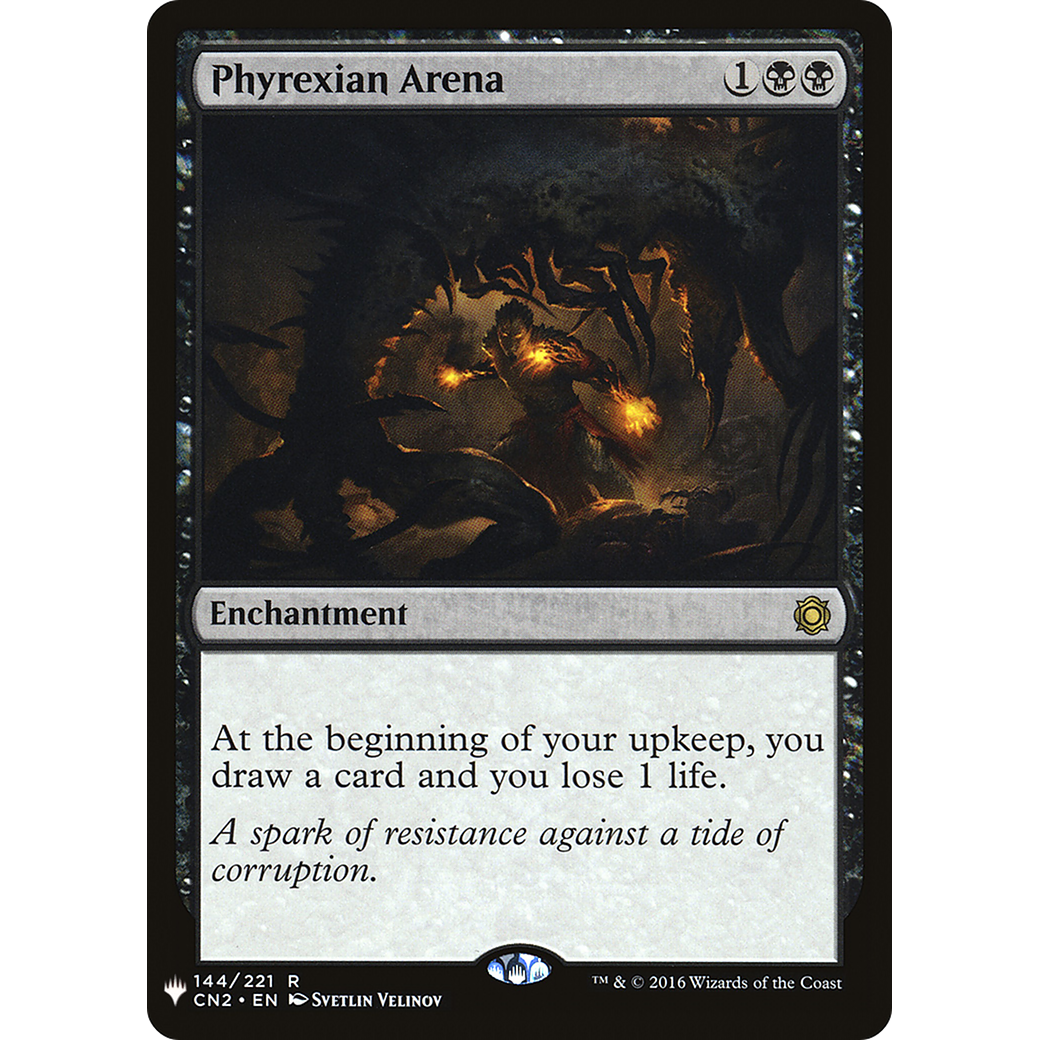 Phyrexian Arena (LIST-144) - The List