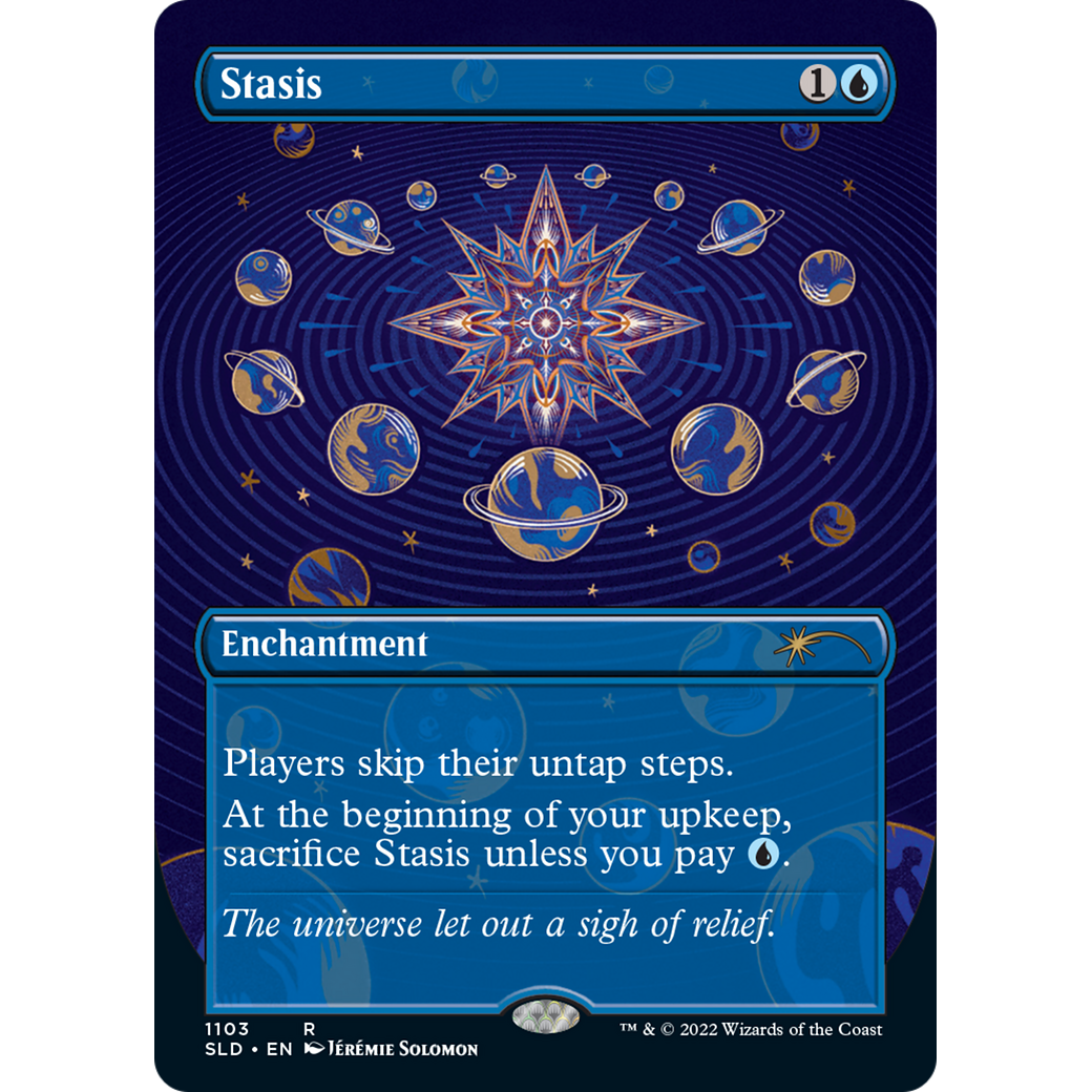 Stasis (Borderless) (SLD-1103) - Secret Lair Drop (Borderless)
