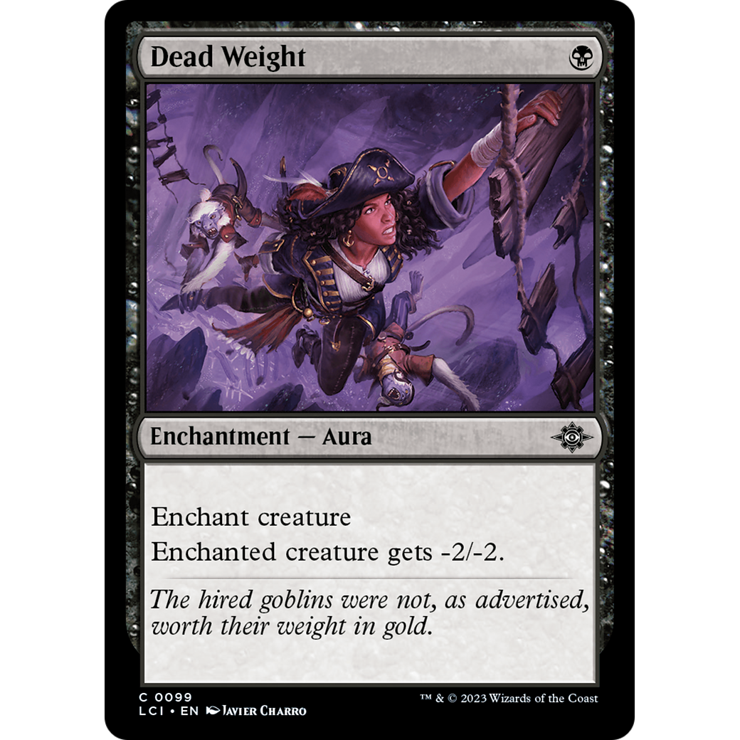 Dead Weight (LCI-099) - The Lost Caverns of Ixalan