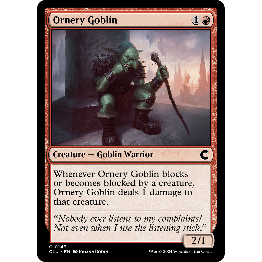 Ornery Goblin (CLU-143) - Ravnica: Clue Edition