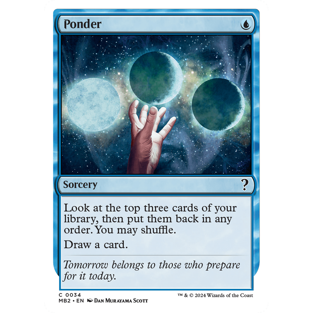 Ponder (White Border) (MB2-034) - Mystery Booster 2