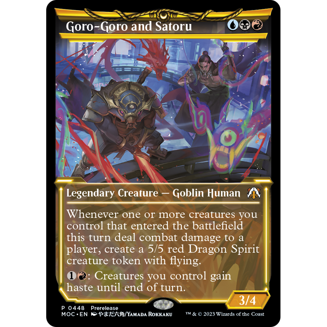 Goro-Goro and Satoru (PRE-448) - March of the Machine Commander: (Showcase) Foil