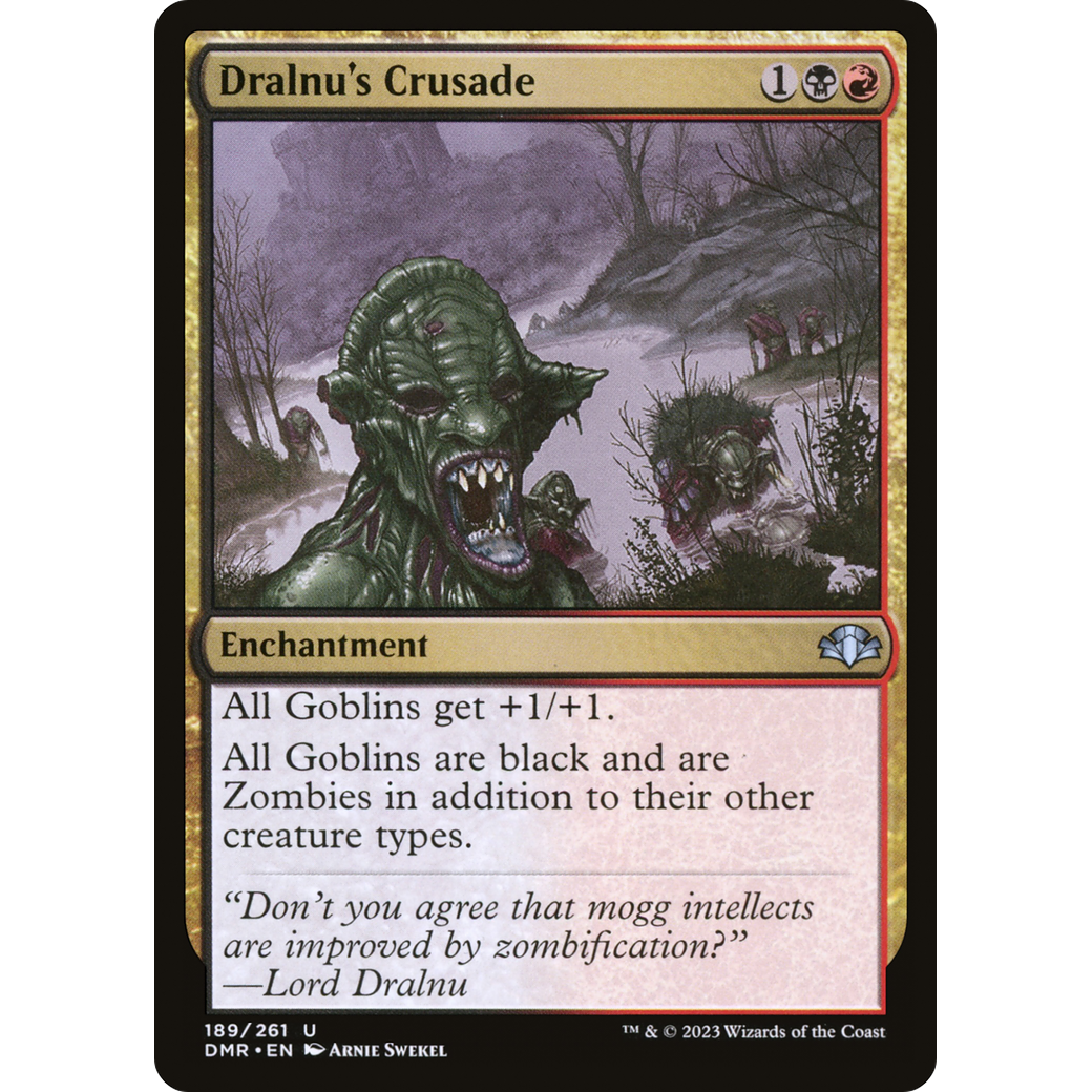Dralnu's Crusade (DMR-189) - Dominaria Remastered