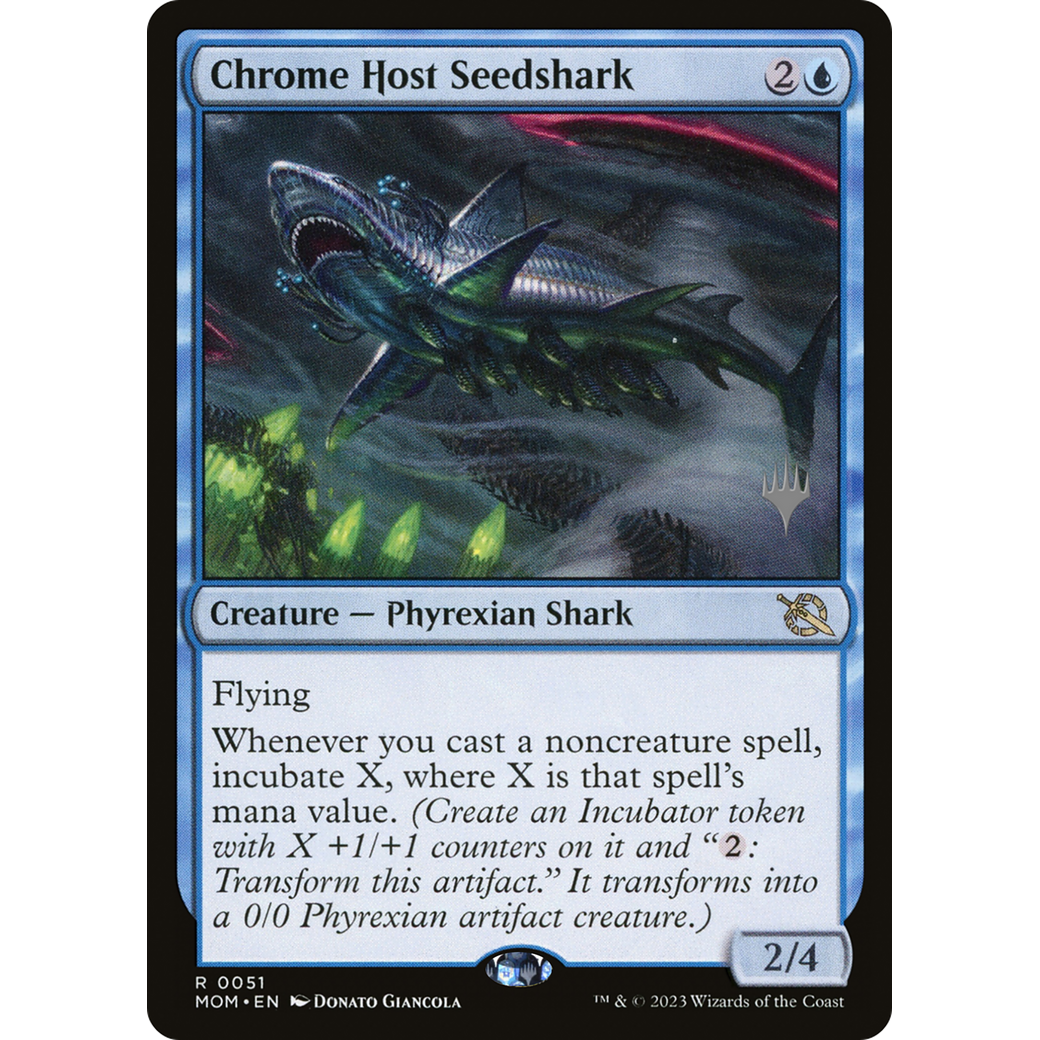 Chrome Host Seedshark (PPMOM-51P) - March of the Machine Promos Foil