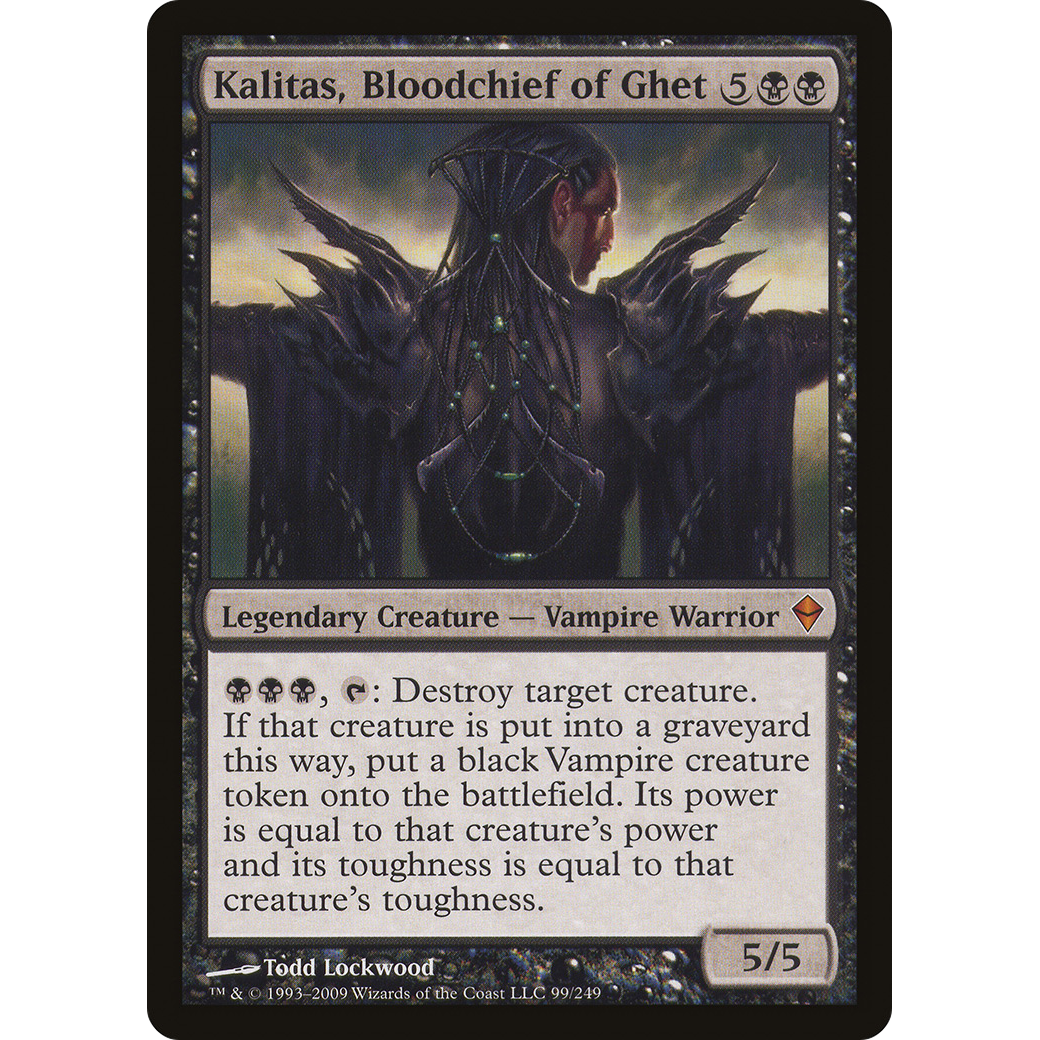 Kalitas, Bloodchief of Ghet (ZEN-099) - Zendikar Foil