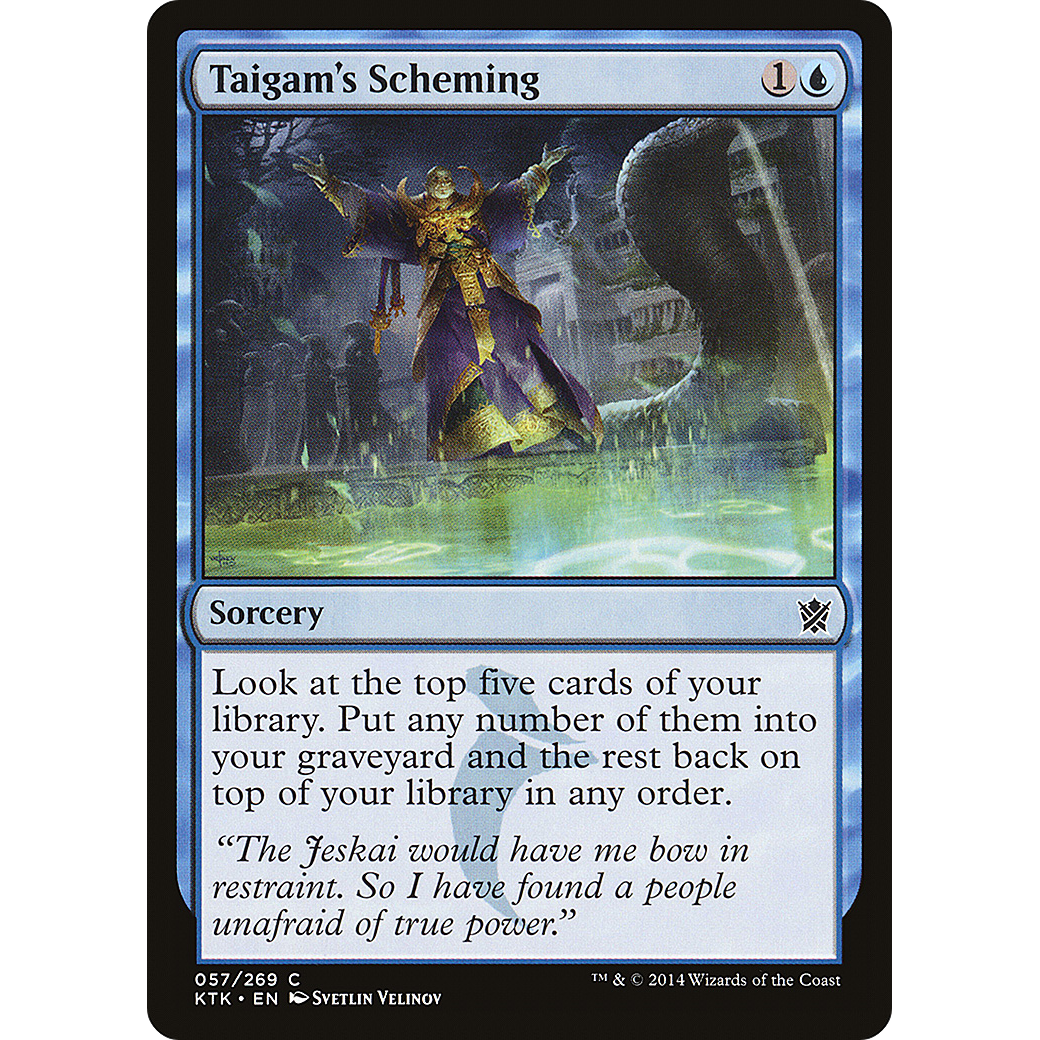 Taigam's Scheming (KTK-057) - Khans of Tarkir