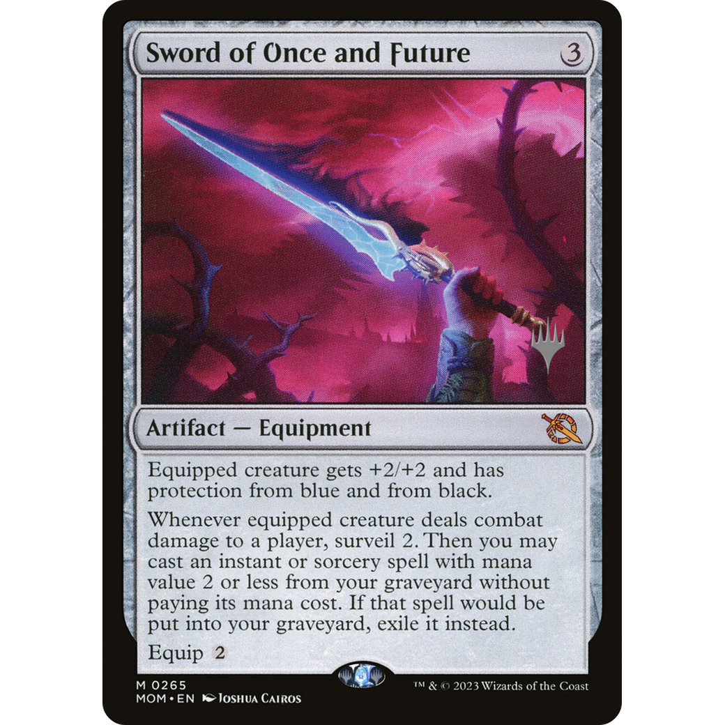 Sword of Once and Future (PPMOM-265P) - March of the Machine Promos
