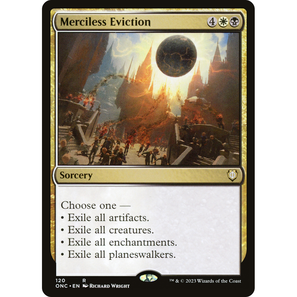 Merciless Eviction (ONC-120) - Phyrexia: All Will Be One Commander