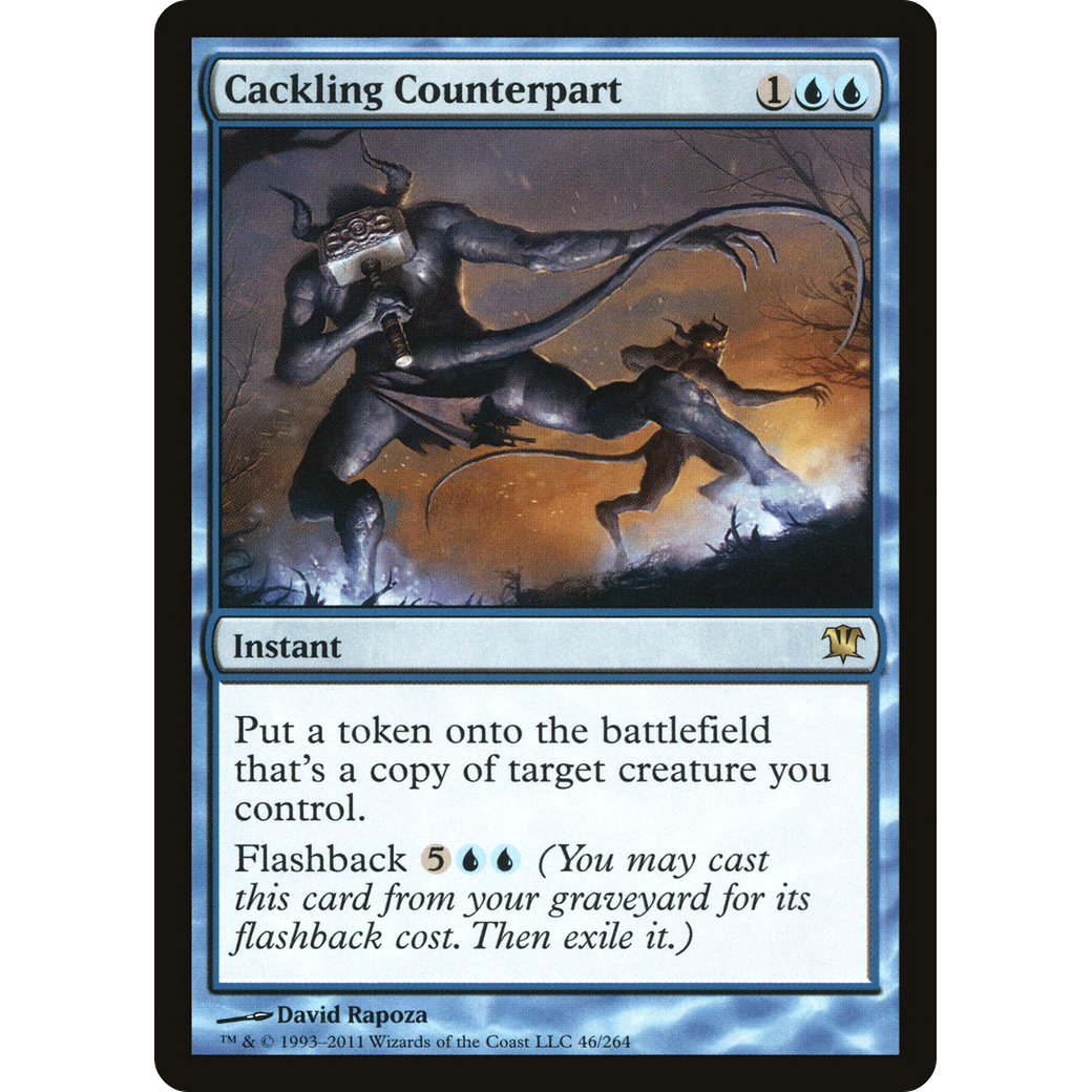 Cackling Counterpart (ISD-046) - Innistrad