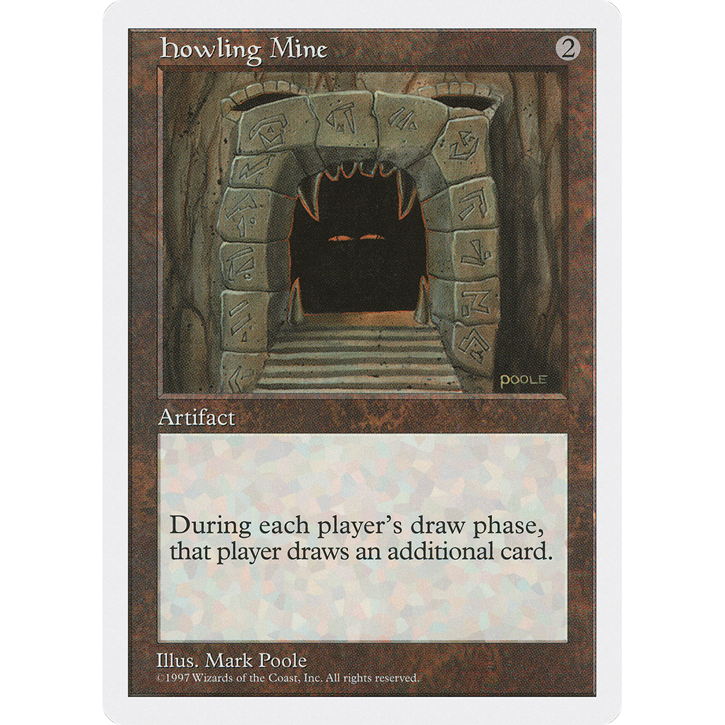 Howling Mine (5ED-) - Fifth Edition