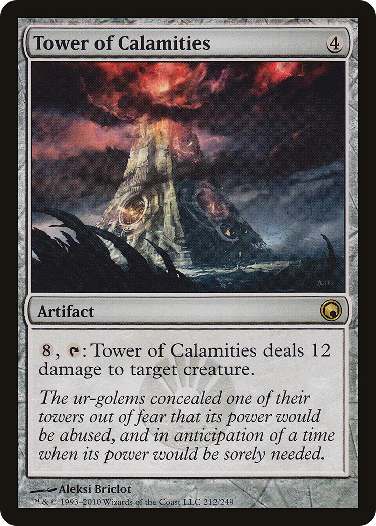 Tower of Calamities (SOM-212) - Scars of Mirrodin
