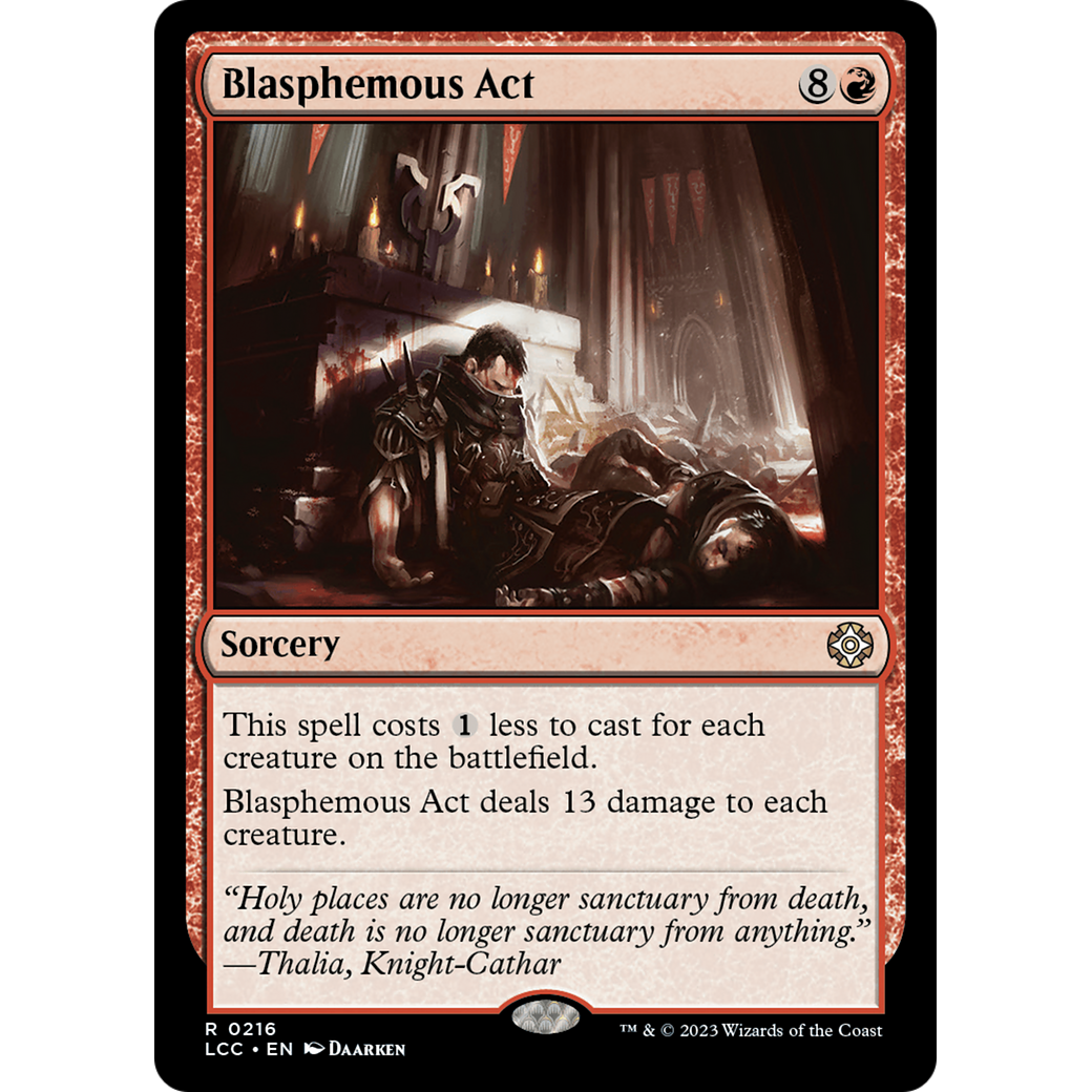 Blasphemous Act (LCC-216) - The Lost Caverns of Ixalan Commander