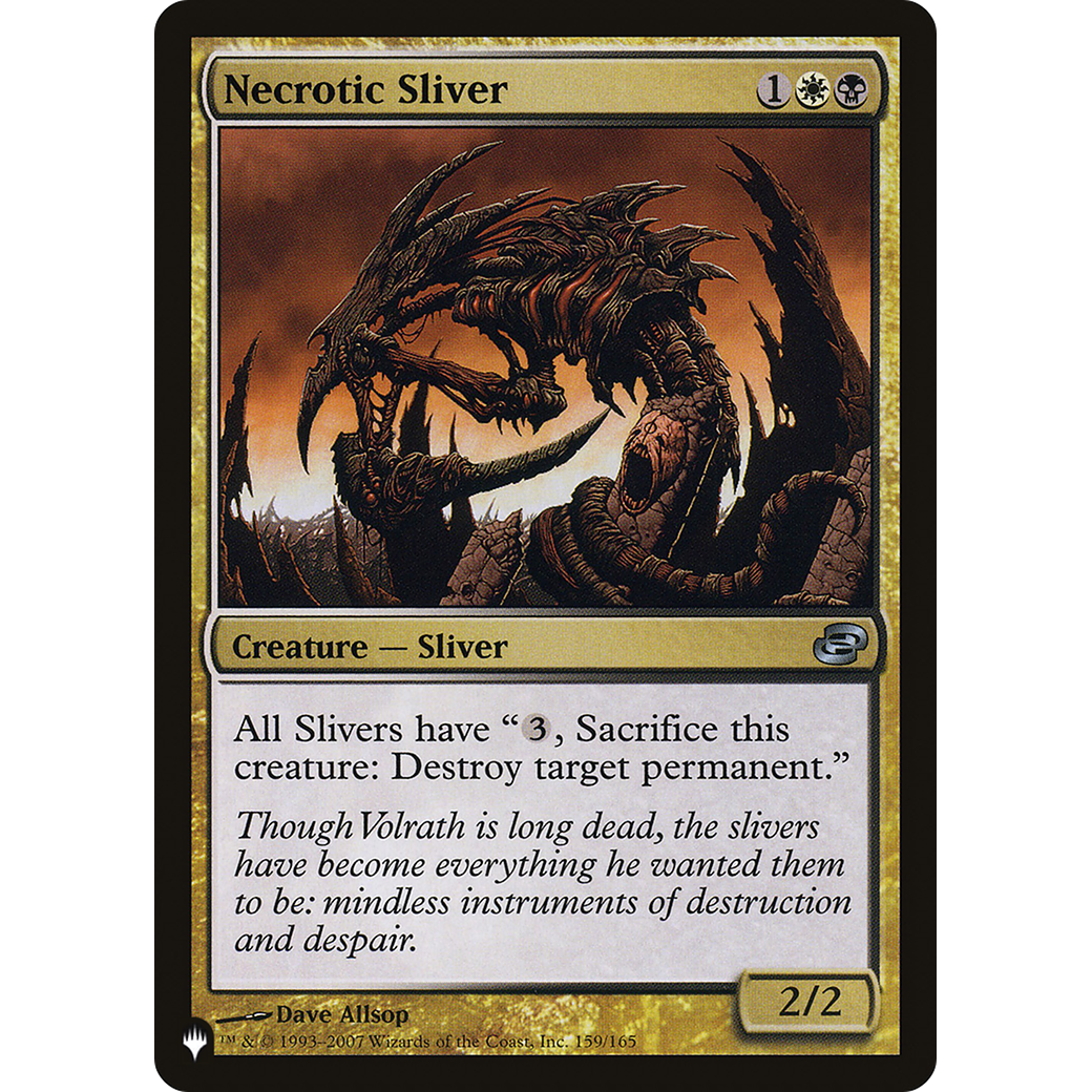 Necrotic Sliver (LIST-PLC-159) - The List