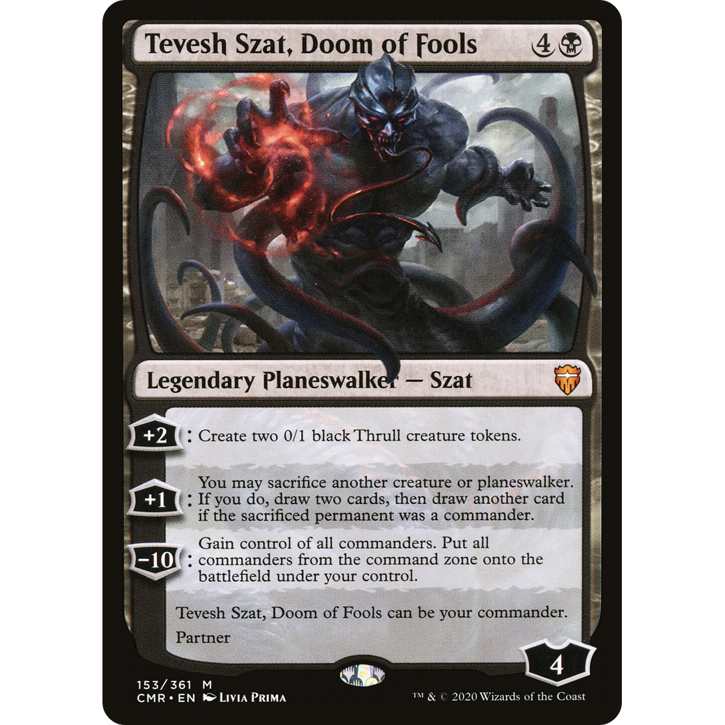 Tevesh Szat, Doom of Fools (CMR-153) - Commander Legends Foil