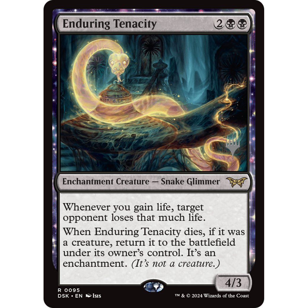 Enduring Tenacity (PPDSK-95P) - Duskmourn: House of Horror Promos: (enchantment)