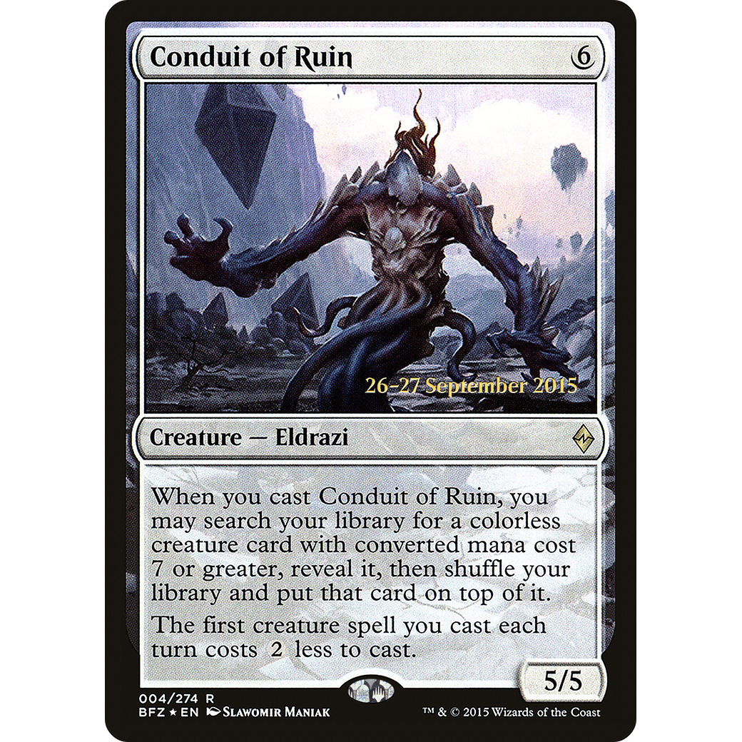 Conduit of Ruin (PRE-004) - Battle for Zendikar Promos Foil