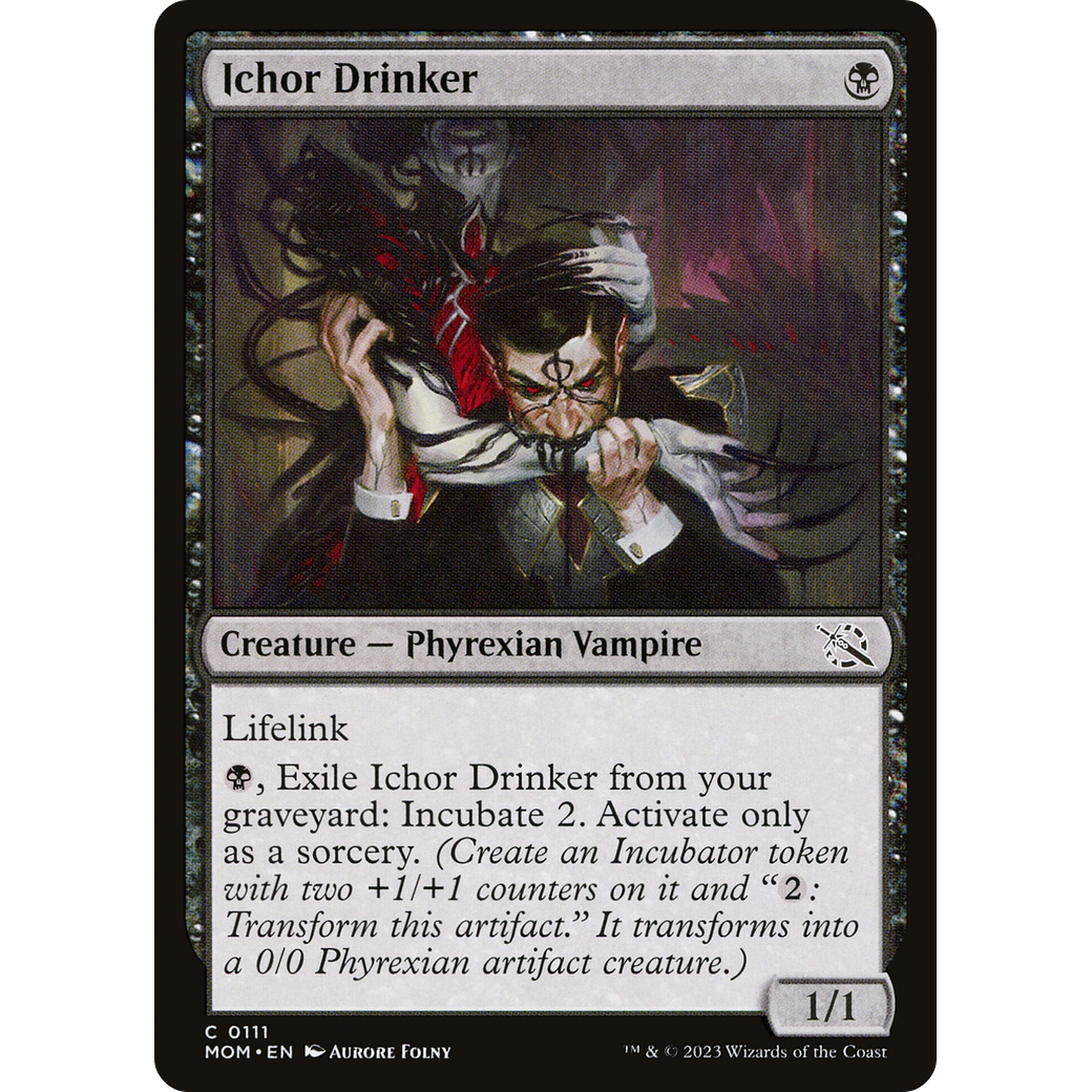 Ichor Drinker (MOM-111) - March of the Machine