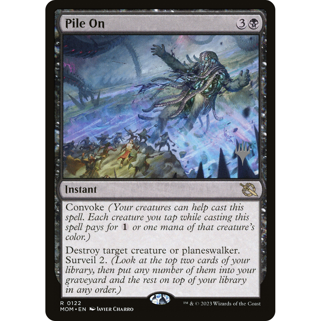 Pile On (PPMOM-122P) - March of the Machine Promos Foil