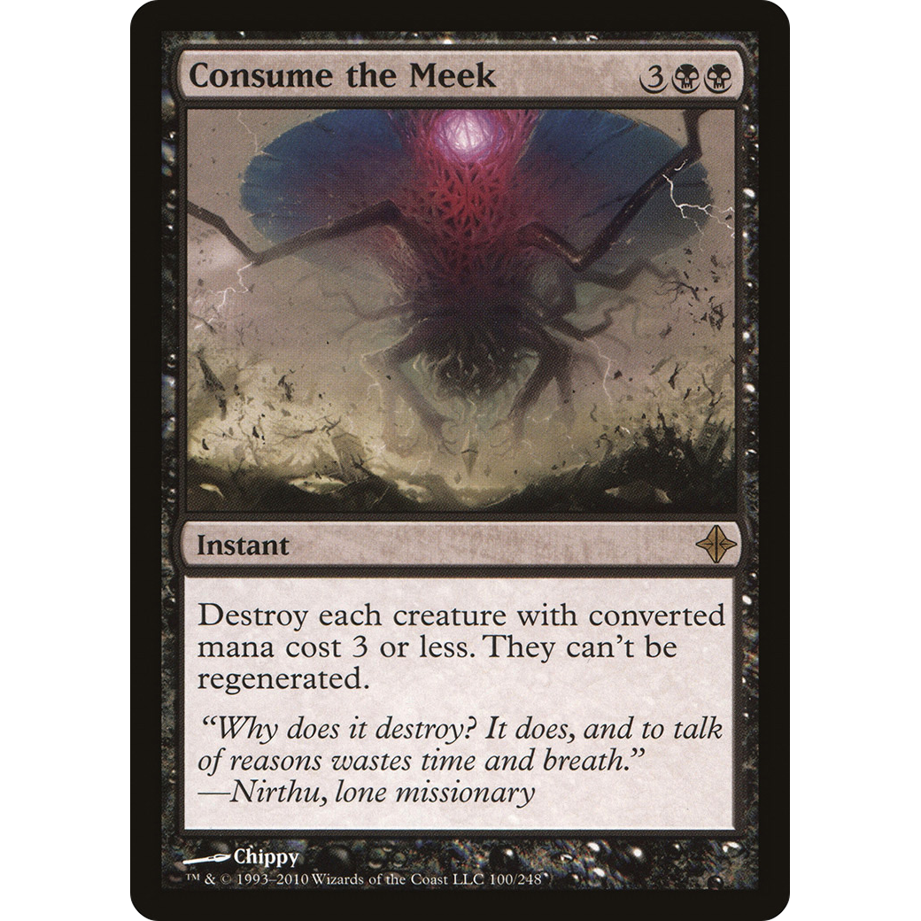 Consume the Meek (ROE-100) - Rise of the Eldrazi