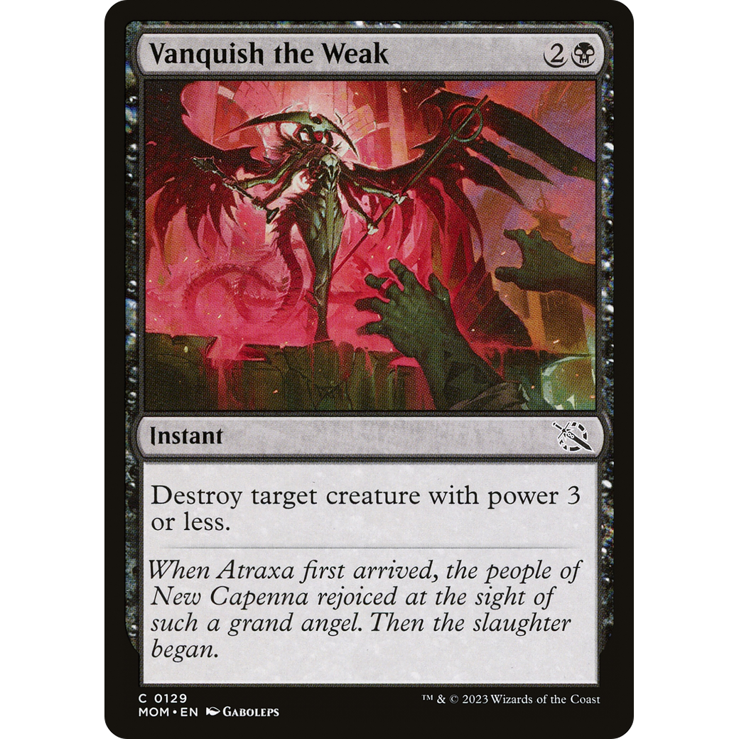 Vanquish the Weak (MOM-129) - March of the Machine Foil
