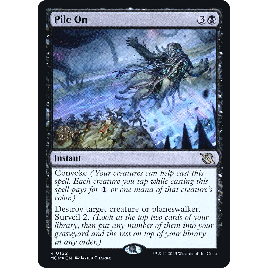 Pile On (PRE-122S) - March of the Machine Promos Foil