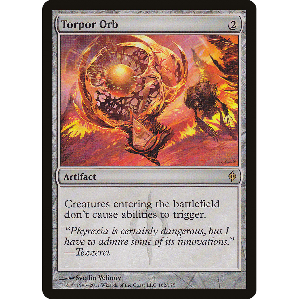 Torpor Orb (NPH-162) - New Phyrexia Foil