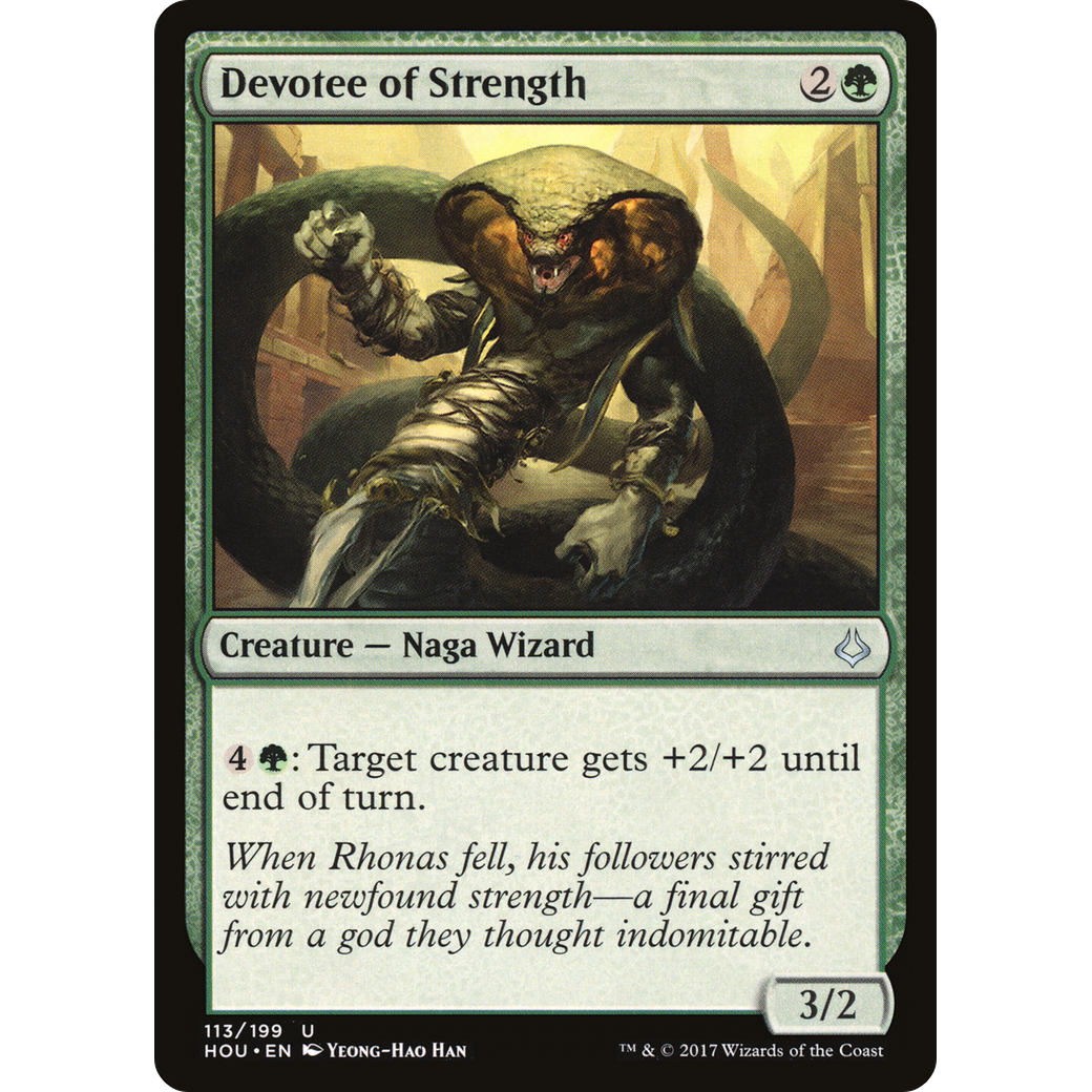 Devotee of Strength (HOU-113) - Hour of Devastation