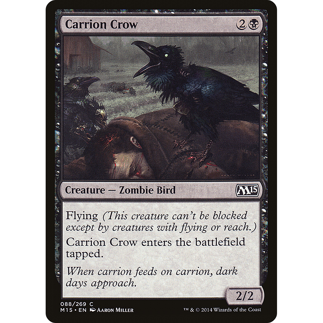 Carrion Crow (M15-088) - Magic 2015 Foil