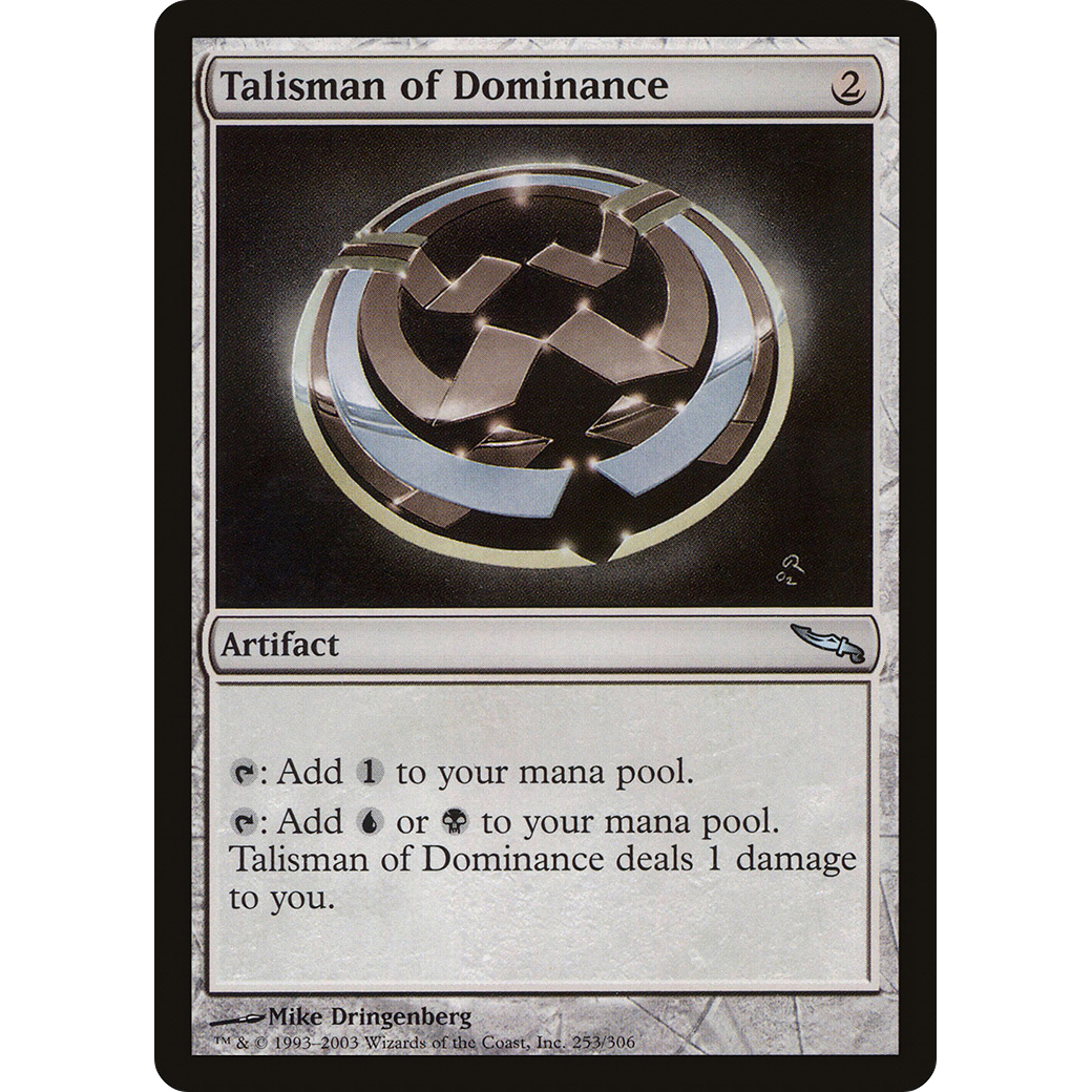 Talisman of Dominance (MRD-253) - Mirrodin