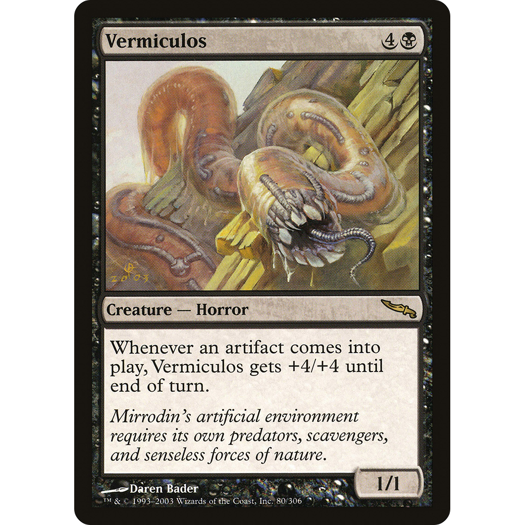Vermiculos (MRD-080) - Mirrodin