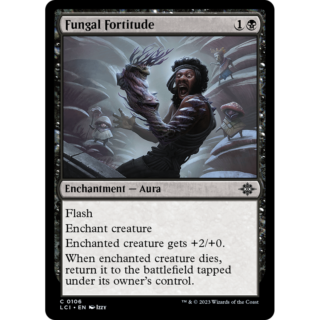 Fungal Fortitude (LCI-106) - The Lost Caverns of Ixalan Foil